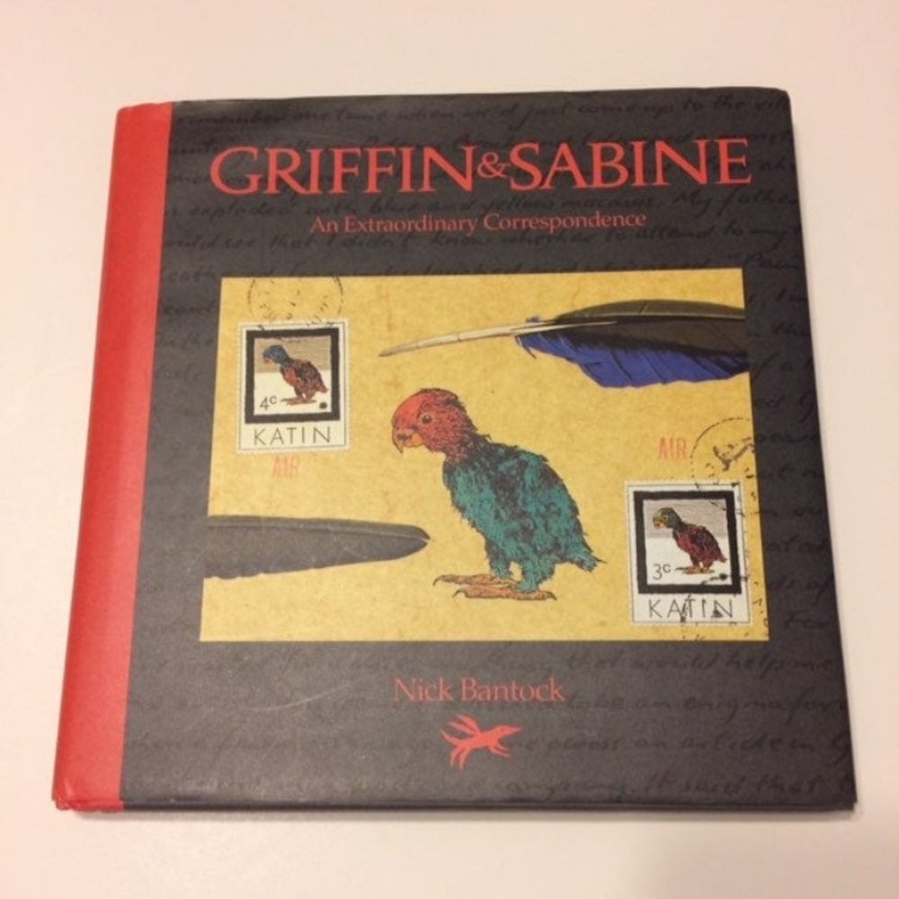 Griffin & Sabine Book by Nick Bantock